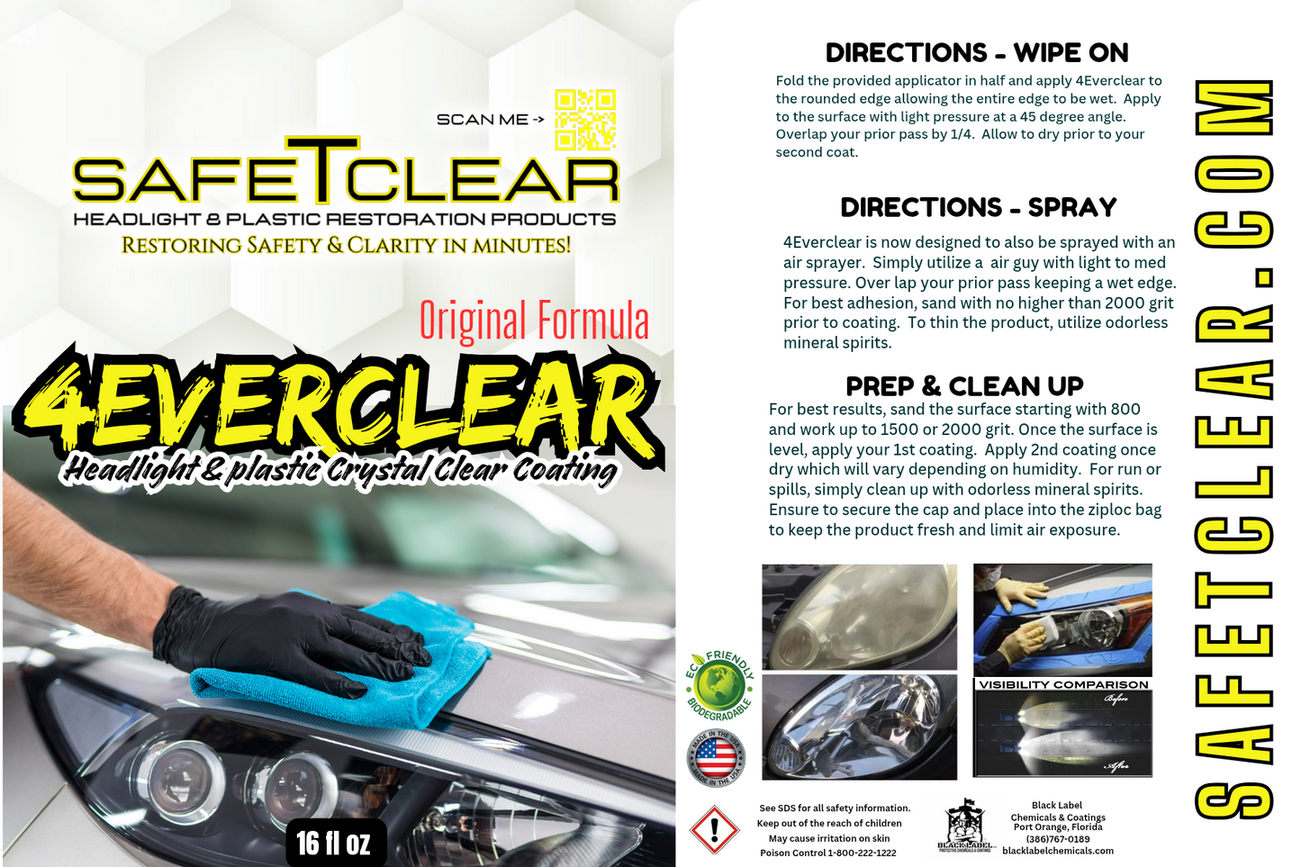4EverClear Headlight U.V Clear Coat 16oz - ORIGINAL FORMULA (treats approx. 32 lenses) Includes 4 Free applicators , applicator tip, and StayFresh bag.